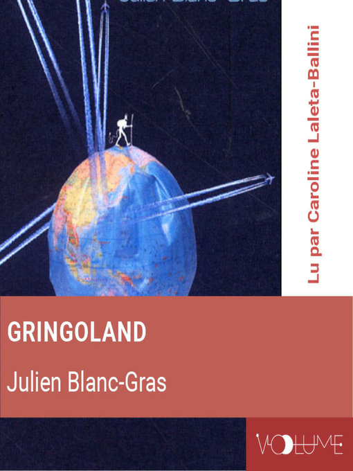 Title details for Gringoland by Julien Blanc-Gras - Available